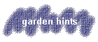 garden hints